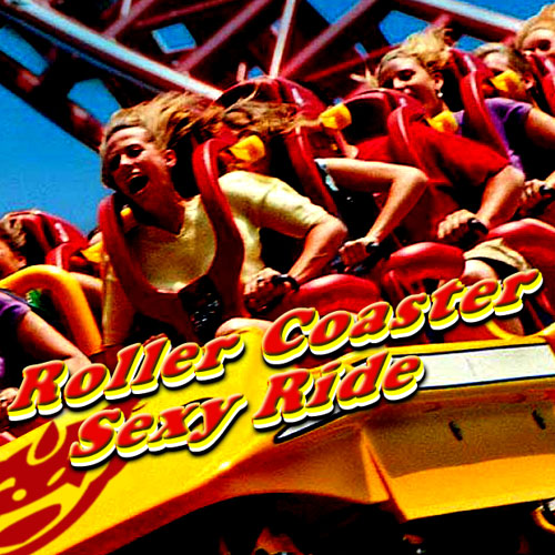 Roller Coaster Sexy Ride 